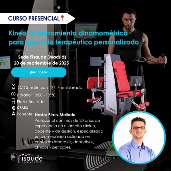 Kineo, la herramienta dinamométrica para ejercicio terapéutico personalizado - Presencial en SEDE FISAUDE (MADRID) - 20 de septiembre 2025